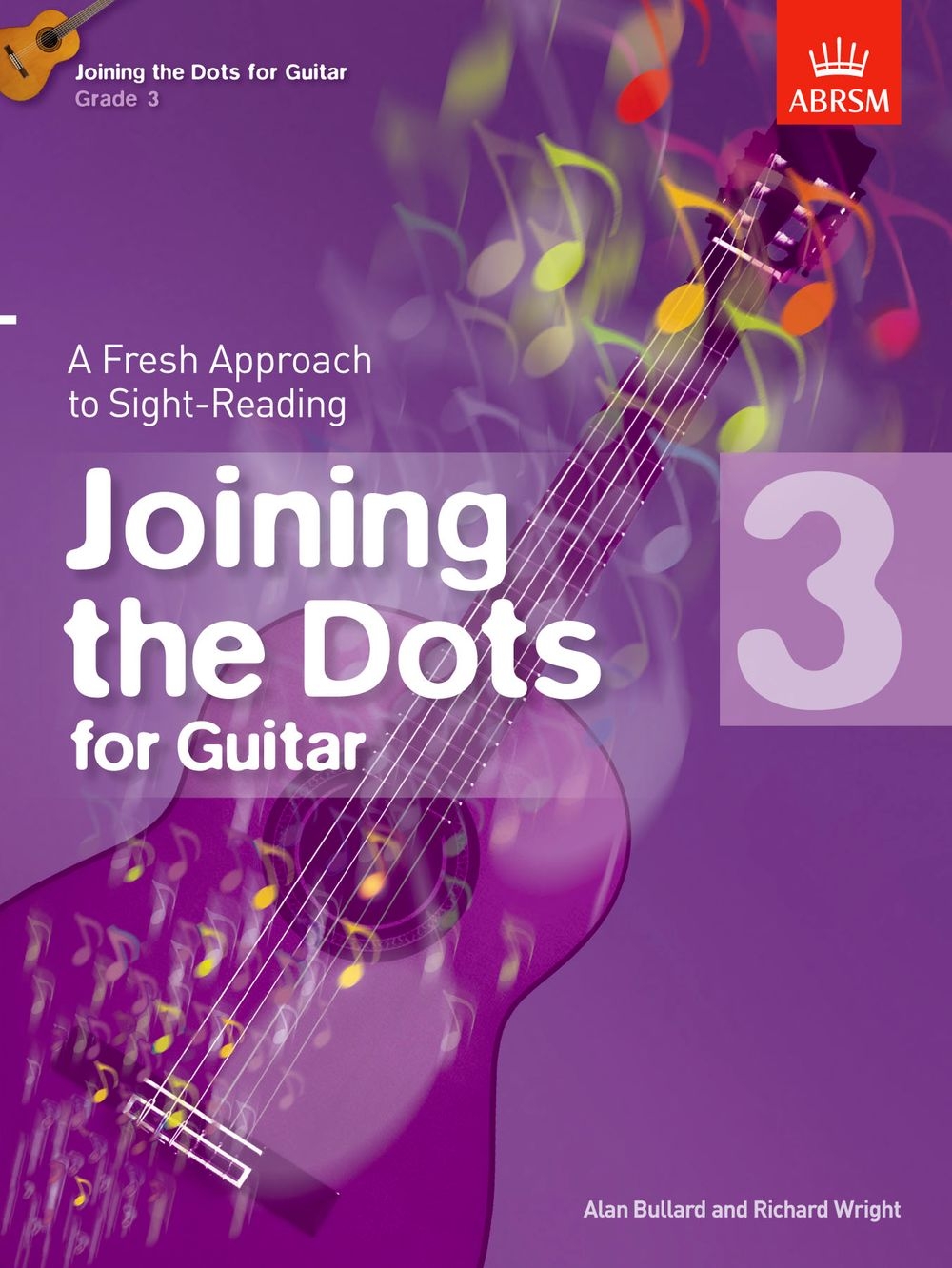 Joining the Dots for Guitar, Grade 3 ABRSM - Image 1
