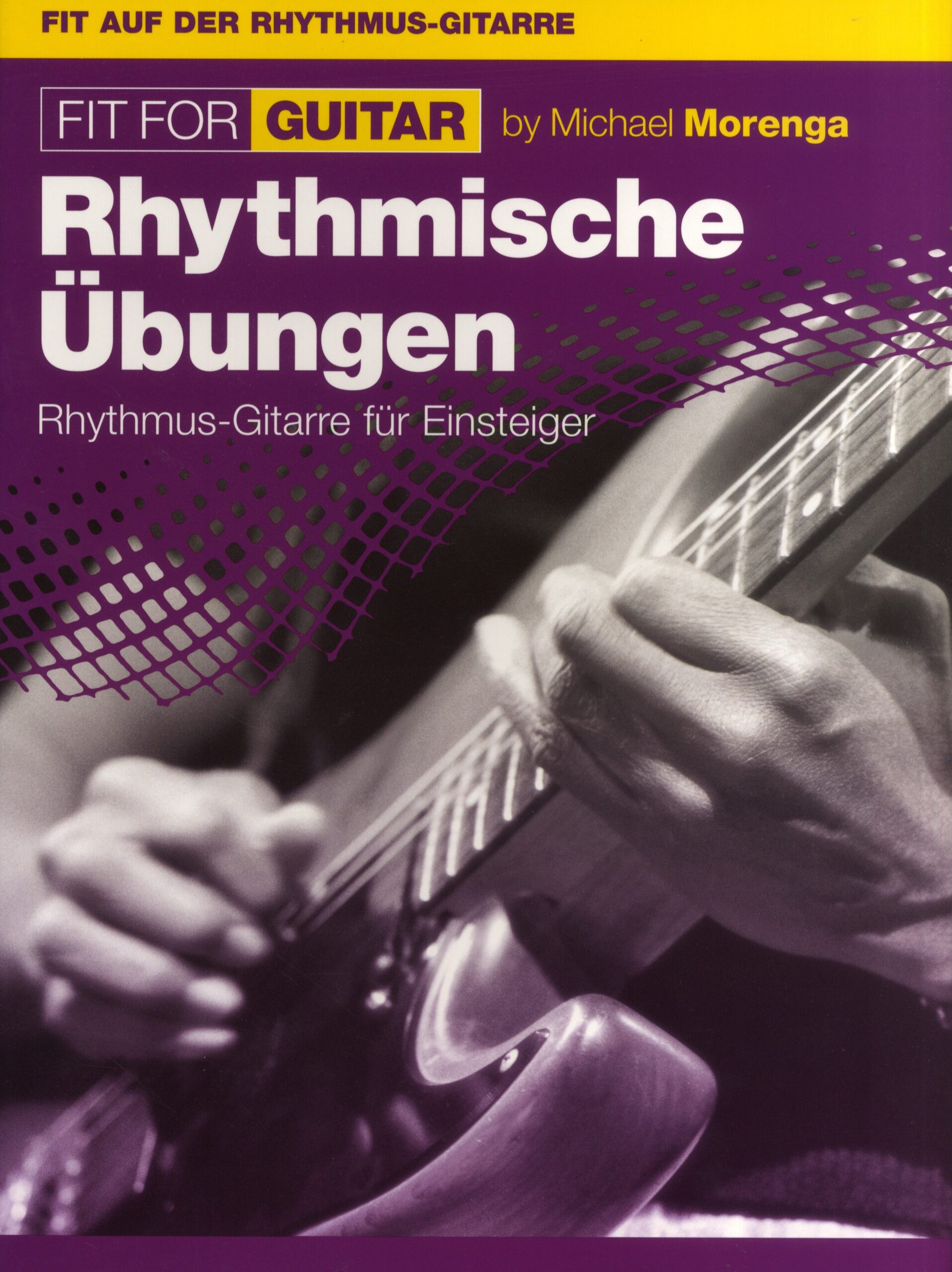 Fit For Guitar - Rhythmische Ãœbungen Bosworth Edition