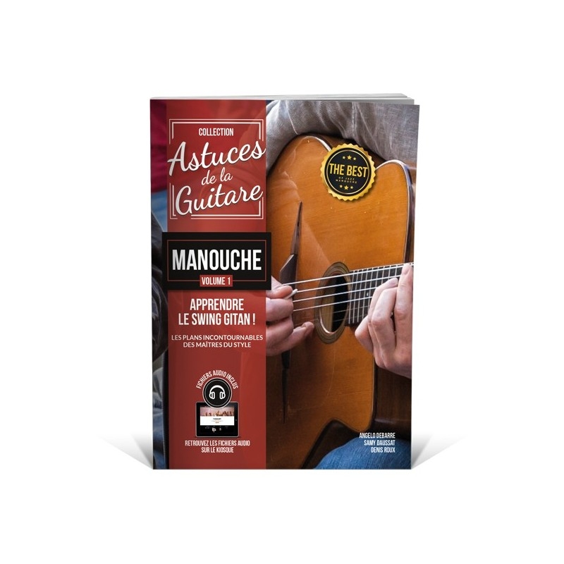 Astuces De La Guitare Manouche Vol. 1 Editions Coup de Pouce