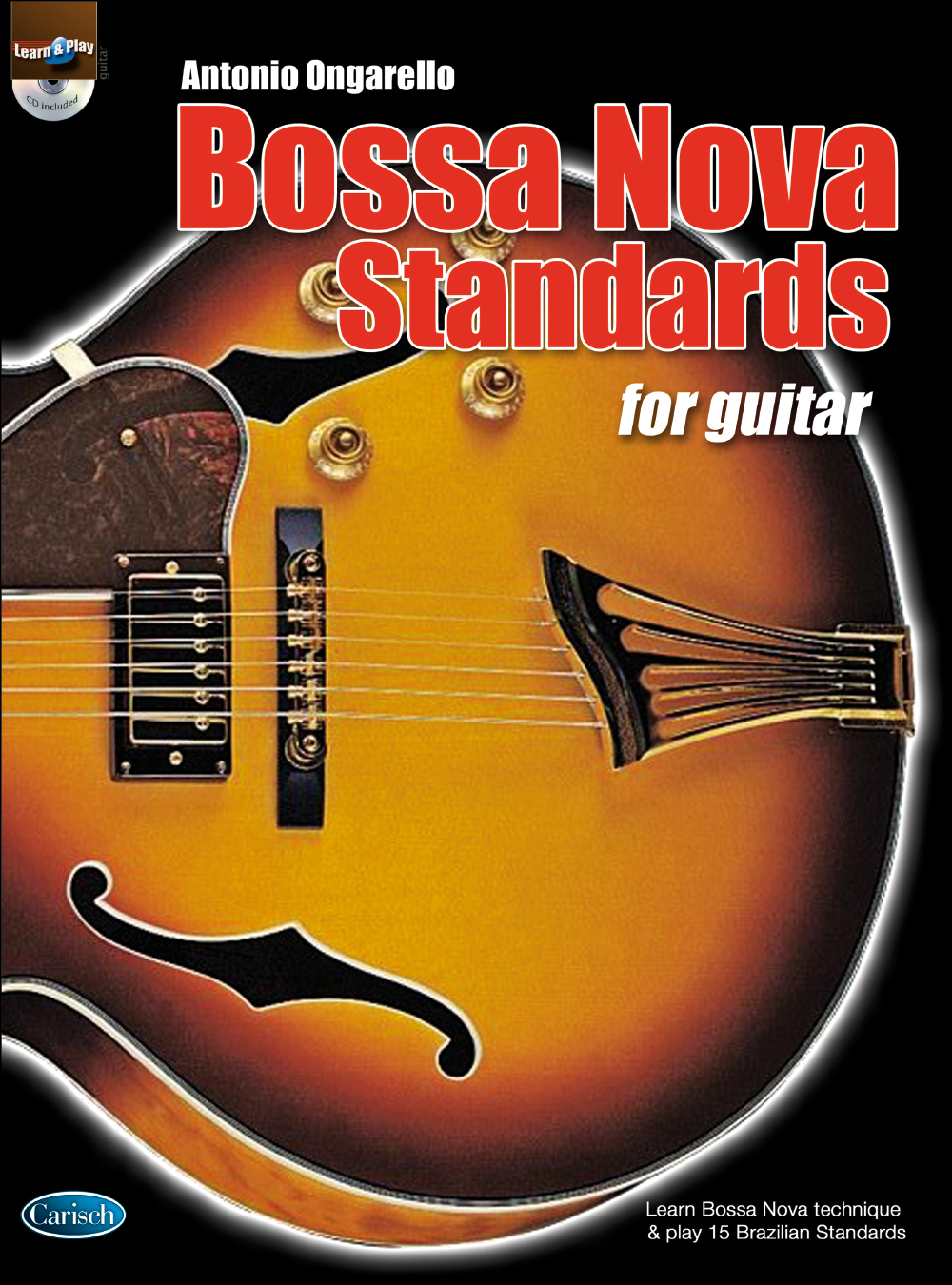 Bossa Nova Standards For Guitar + Cd Edition Carisch