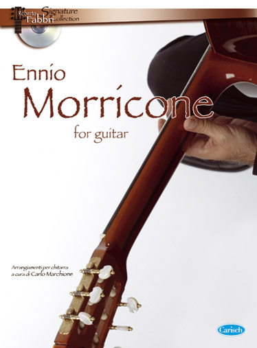 Ennio Morricone For Guitar + Cd Edition Carisch