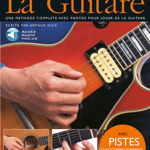 DÃ©butons Bien: La Guitare Editions Musicales FranÃ§aises