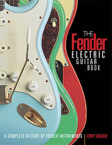 The Fender Electric Guitar Book - 3rd Edition Backbeat Books - Image 1
