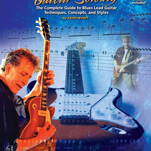 Blues Guitar Soloing: Master Class Series Musicians Institute Press