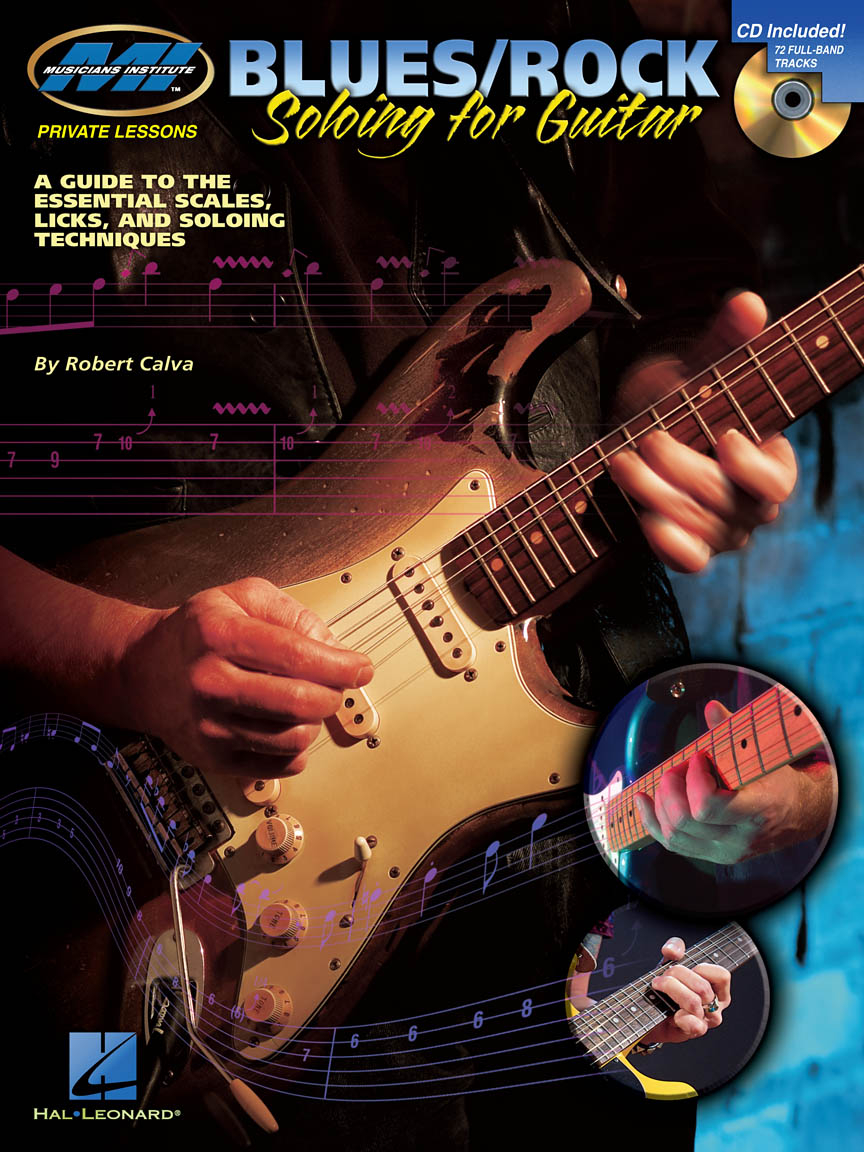 MI Private Lessons Blues/Rock Soloing For Guitar Musicians Institute Press
