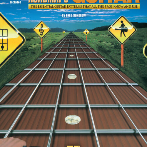 Fretboard Roadmaps for the Beginning Guitarist Hal Leonard