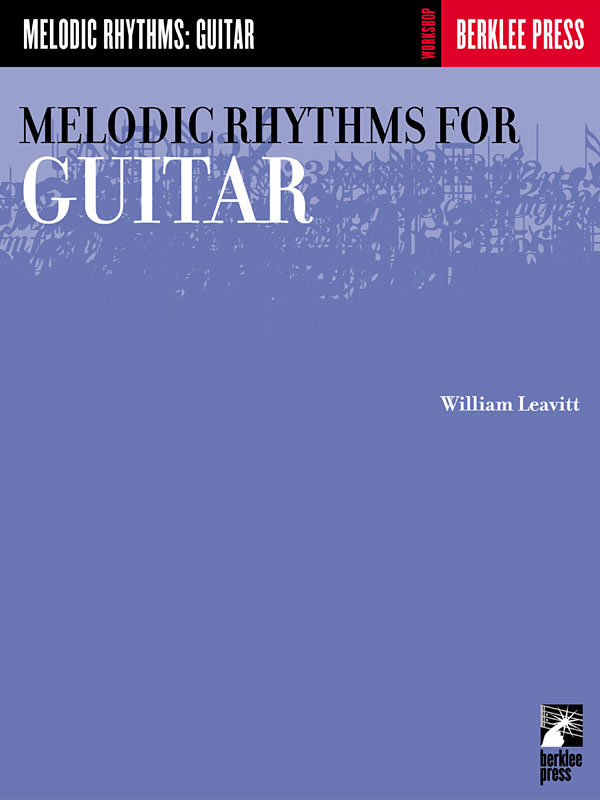 Melodic Rhythms for Guitar Berklee Press Publications - Image 1