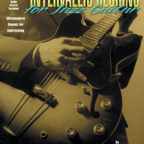 Intervallic Designs For Jazz Guitar REH Book