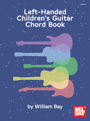 Left-Handed Children's Guitar Chord Book Mel Bay Publications