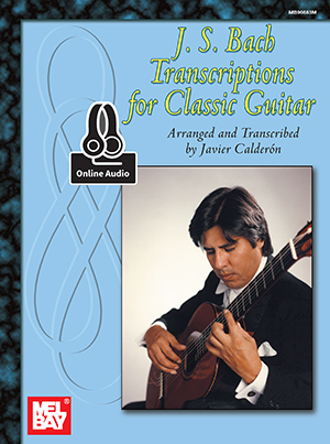 Bach, J. S. Transcriptions For Classic Guitar Book Mel Bay Publications