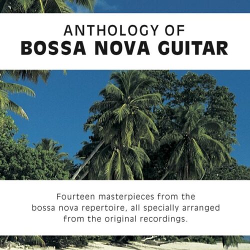 Antology of Bossa Nova Guitar Wise Publications
