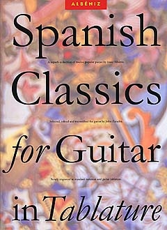 Spanish Classics For Guitar In Tablature Music Sales