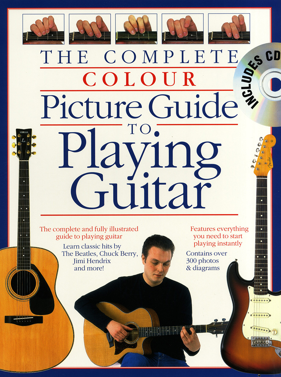 Complete Colour Picture Guide To Playing Guitar Wise Publications - Image 1