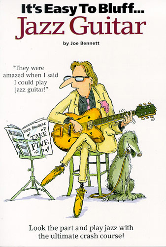 It's Easy To Bluff... Jazz Guitar Wise Publications