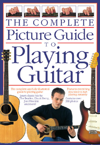 Complete Picture Guide to Playing Guitar Wise Publications - Image 1
