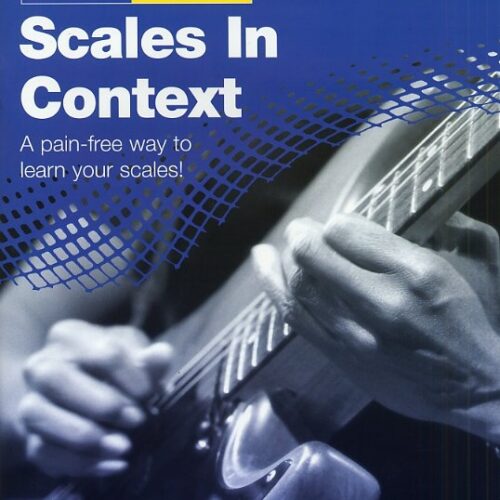 Guitar Springboard: Scales In Context Wise Publications