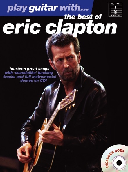 Play Guitar With... The Best Of Eric Clapton Wise Publications