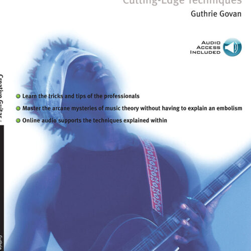 Creative Guitar 1: Cutting-Edge Techniques Sanctuary