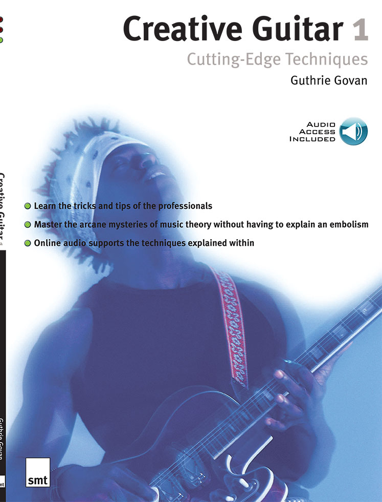 Creative Guitar 1: Cutting-Edge Techniques Sanctuary