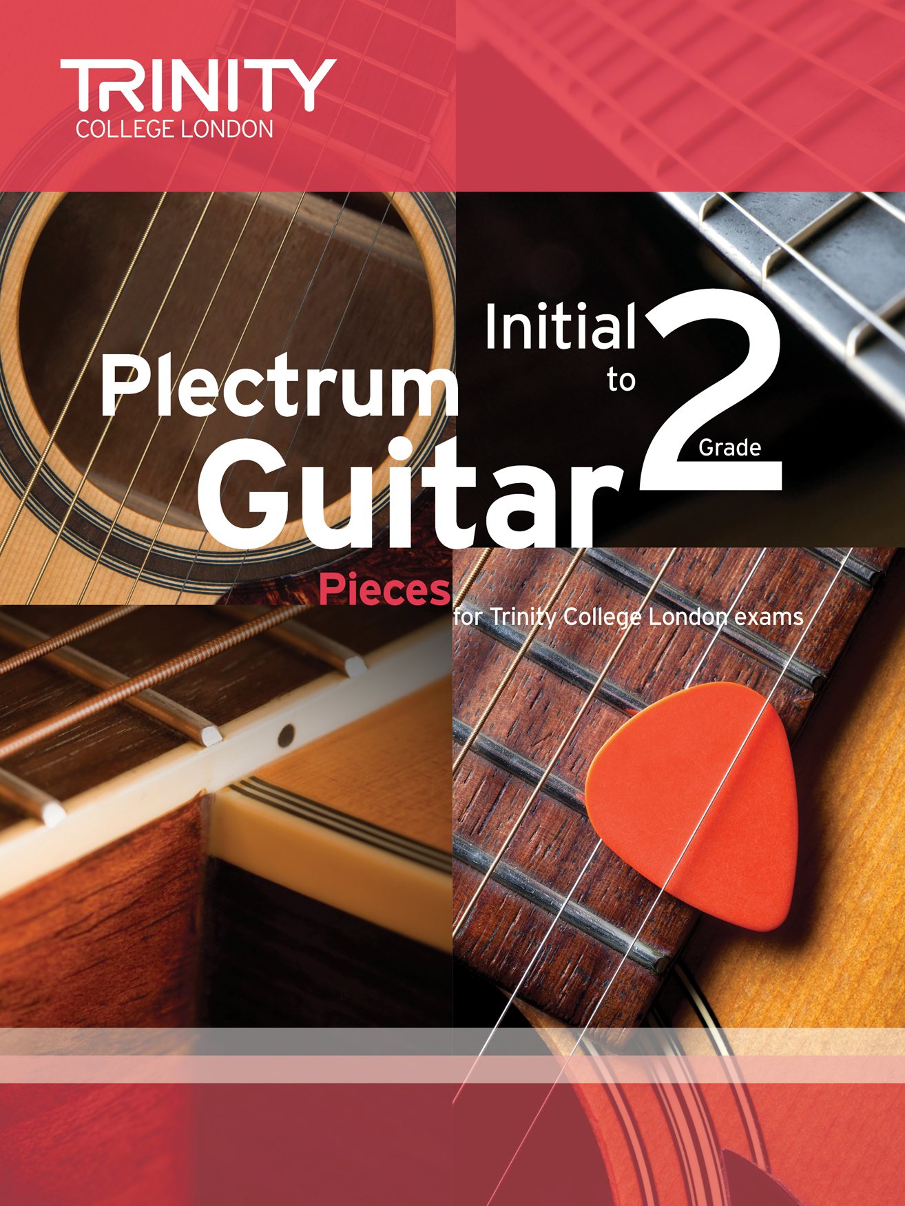 Plectrum Guitar Pieces - Initial-Grade 2 Trinity College London